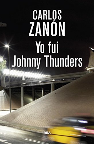 Beispielbild fr Yo fui Johnny Thunders zum Verkauf von Iridium_Books