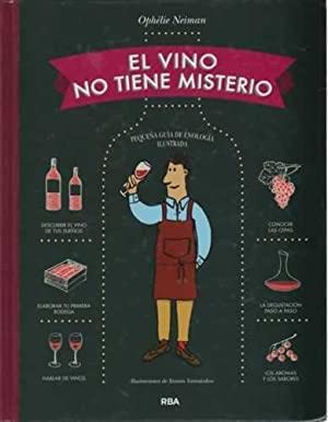 Stock image for El vino no tiene misterio for sale by medimops