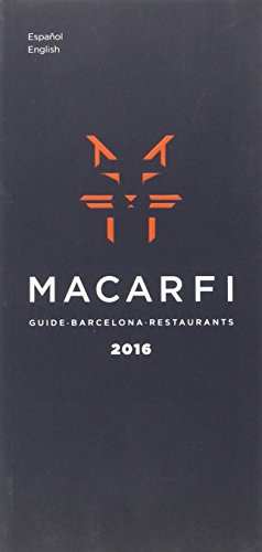 Stock image for GUIA MACARFI 2015 (CASTELLANO - INGLS) GUIDE BARCELONA RESTAURANTS for sale by Zilis Select Books