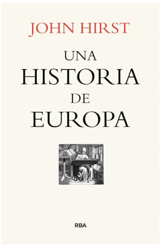 9788490566985: Una historia de Europa (Ensayo y Biografa)
