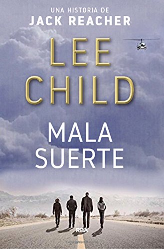 9788490568064: Mala suerte: Serie Jack Reacher XI (SERIE NEGRA)