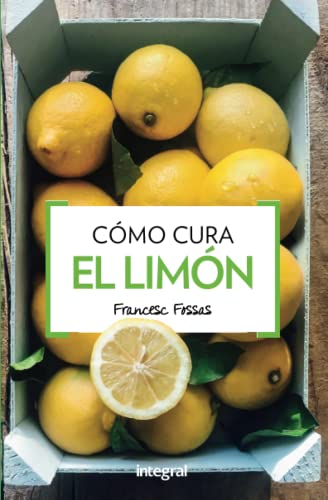 Stock image for COMO CURA EL LIMON for sale by KALAMO LIBROS, S.L.