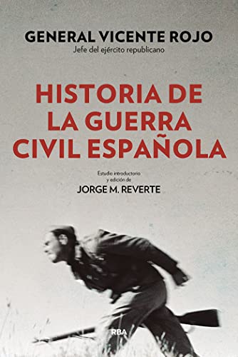 9788490568767: Historia de la guerra civil espaola (Ensayo y Biografa)