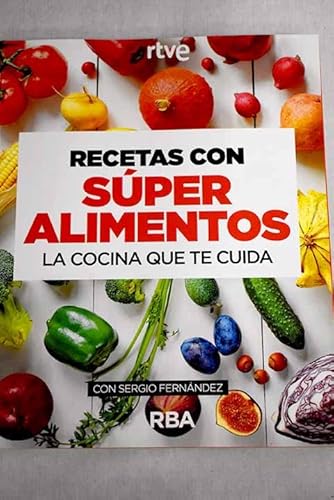 Stock image for Recetas con sper alimentos: la cocina que te cuida for sale by medimops