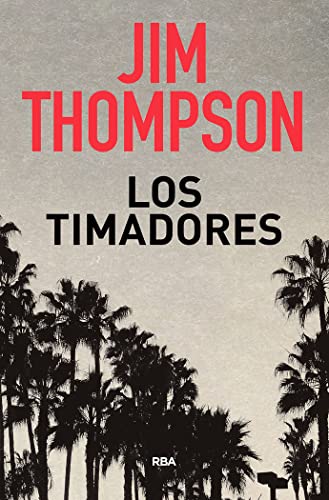 Imagen de archivo de LOS TIMADORES a la venta por Librovicios
