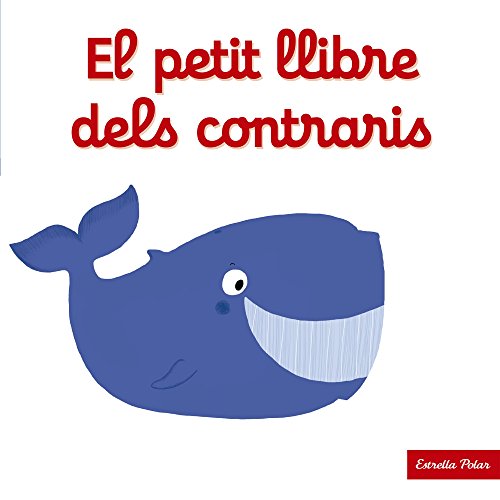 Stock image for El petit llibre dels contraris for sale by medimops