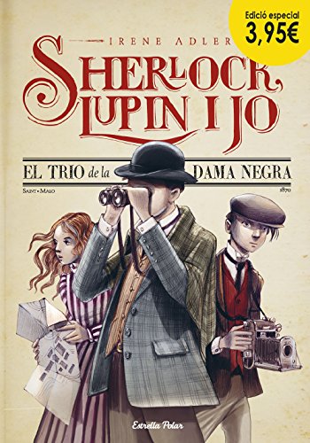 9788490577912: El trio de la dama negra. Edici especial 3,95: Sherlock, Lupin i jo 1