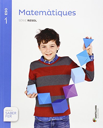 9788490580011: MATEMATIQUES SERIE RESOL 1 ESO SABER FER