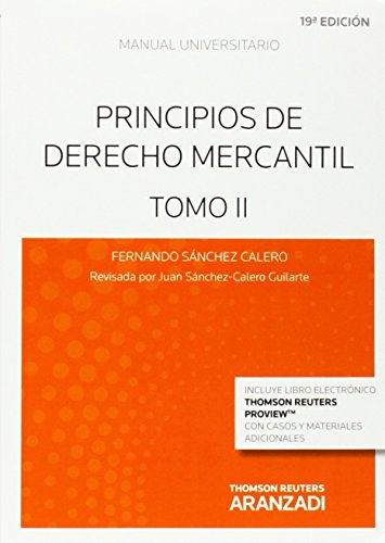 Beispielbild fr Principios de Derecho Mercantil - Tomo Ii, 19 Edicin zum Verkauf von Hamelyn