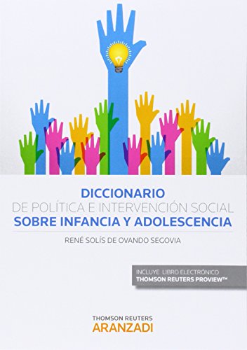 Stock image for Diccionario de Poltica en Intervencin Social sobre Infancia y Adolescencia (Formato do) for sale by Revaluation Books