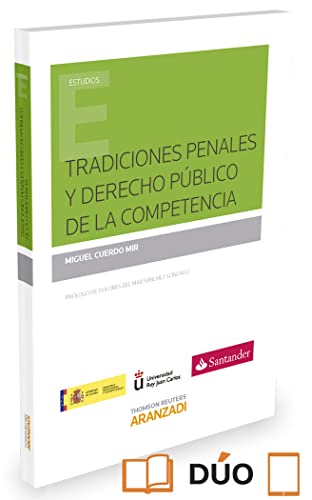 9788490598788: Tradiciones penales y Derecho Pblico de la Competencia (Monografa)