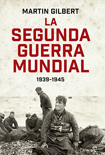 Imagen de archivo de La Segunda Guerra Mundial. 1939-1945 a la venta por Librera Prez Galds