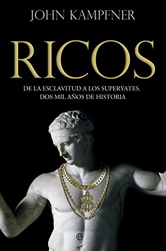 9788490605585: Ricos. Una Historia