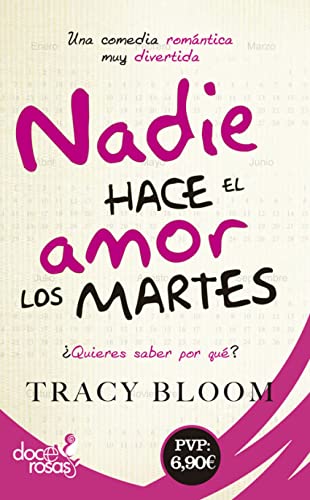 Stock image for Nadie hace el amor los martes: Una comedia romntica muy divertida for sale by Agapea Libros