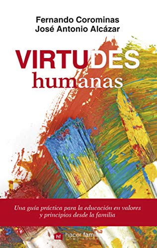 9788490610213: Virtudes Humanas (Hacer Familia)