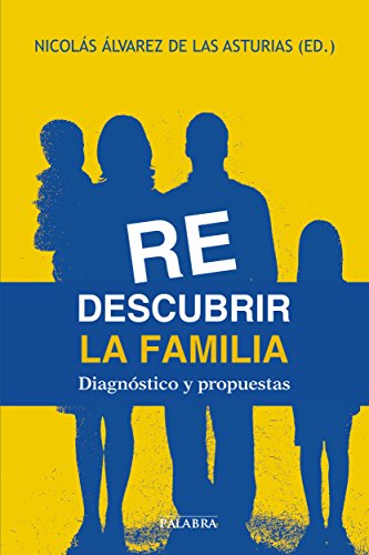 Redescubrir la familia