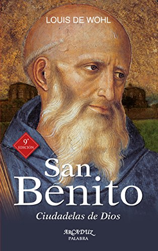 9788490613139: San Benito (nueva ed.) (Arcaduz)