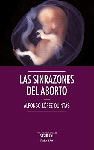 Beispielbild fr LAS SINRAZONES DEL ABORTO zum Verkauf von KALAMO LIBROS, S.L.