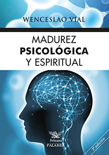 9788490613887: madurez Psicologica y espiritual
