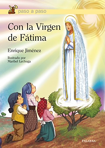 Stock image for Con la Virgen de Ftima for sale by Agapea Libros