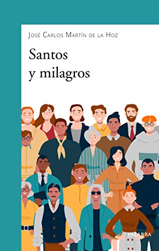Imagen de archivo de SANTOS Y MILAGOS a la venta por KALAMO LIBROS, S.L.