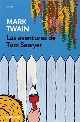 Imagen de archivo de Las aventuras de Tom Sawyer (Clsica) Twain, Mark a la venta por Papiro y Papel