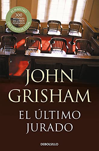 Stock image for El último jurado / The last Juror (Spanish Edition) for sale by Better World Books: West