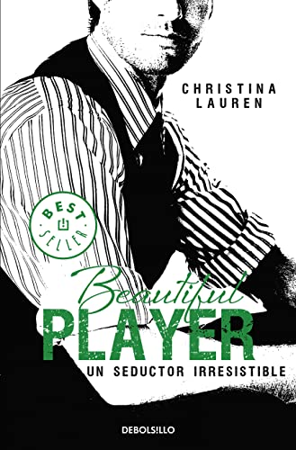 9788490623190: Beautiful Player (Saga Beautiful 3): Un seductor irresistible (Best Seller)