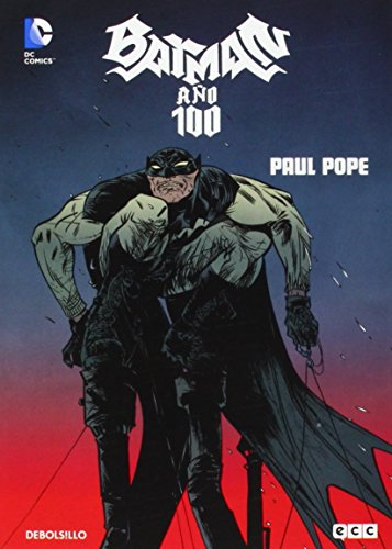 Batman: año 100 - Pope, Paul: 9788490623961 - AbeBooks