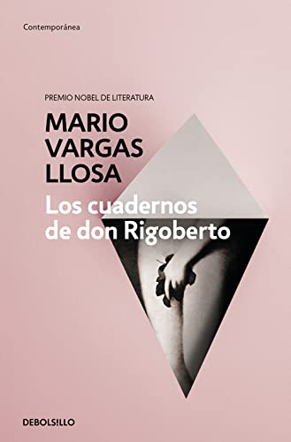 9788490625903: Los cuadernos de don Rigoberto (Contemporánea)