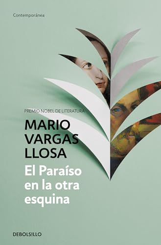 Imagen de archivo de El paraiso en la otra esquina / The Way to Paradise: A Novel (Spanish Edition) a la venta por SecondSale