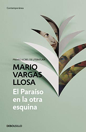 Stock image for El paraiso en la otra esquina / The Way to Paradise: A Novel (Spanish Edition) for sale by SecondSale