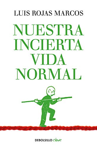 Beispielbild fr Nuestra incierta vida normal (Clave (debolsillo)) zum Verkauf von medimops