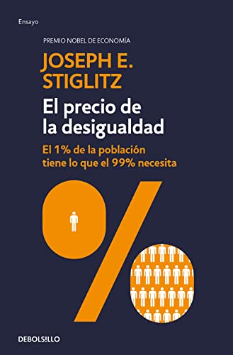 9788490626054: El precio de la desigualdad/The Price of Inequality (Spanish Edition)