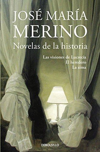 9788490627037: Novelas de la historia: Las visiones de Lucrecia | El heredero | La sima (Best Seller)