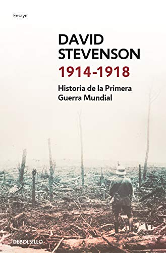 9788490627747: 1914-1918: Historia de la Primera Guerra Mundial (Ensayo | Historia)