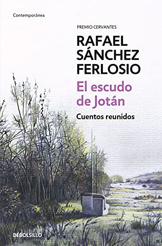 Beispielbild fr El escudo de Jotan. Cuentos reunidos / Collected Stories (Debolsillo) (Spanish Edition) zum Verkauf von Housing Works Online Bookstore
