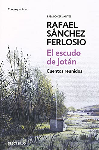 Stock image for El escudo de Jotan. Cuentos reunidos / Collected Stories (Debolsillo) (Spanish Edition) for sale by Housing Works Online Bookstore