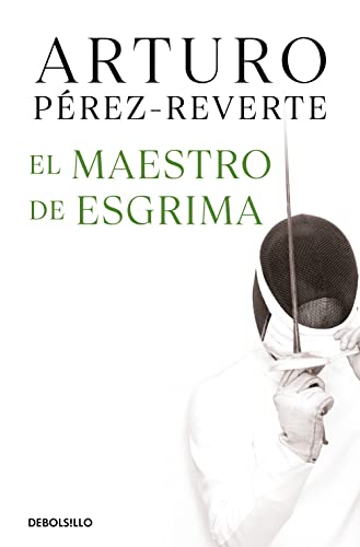 Stock image for El Maestro de Esgrima / the Fencing Master for sale by Better World Books
