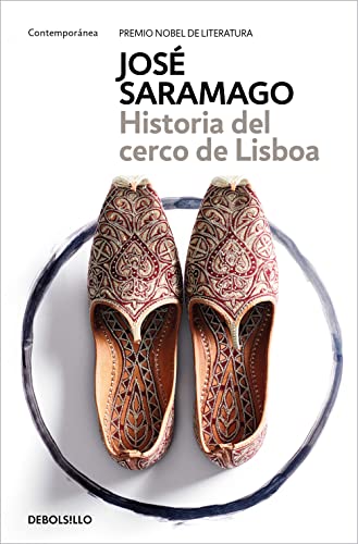 Stock image for Historia del cerco de Lisboa / The History of the Siege of Lisbon (Works of Jose Saramago) (Spanish Edition) for sale by GF Books, Inc.