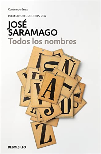 Imagen de archivo de Todos los nombres / All the Names (Works of Jose Saramago) (Spanish Edition) a la venta por Wizard Books