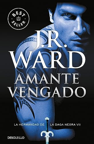 Imagen de archivo de Amante vengado / Lover Avenged (La Hermandad de la Daga Negra / The Black Dagger Brotherhood) (Spani a la venta por Save With Sam