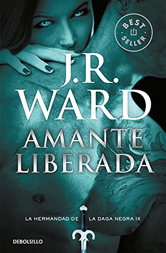 Stock image for Amante liberada / Lover Unleashed (La Hermandad de la Daga Negra / The Black Dagger Brotherhood) (Spanish Edition) for sale by Books Unplugged