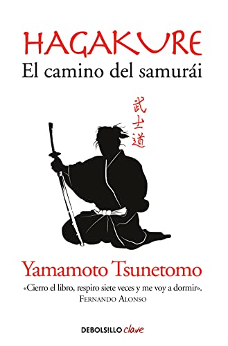 9788490629154: Hagakure. El camino del samuri: El camino del samurai / the Book of the Samurai (Clave)