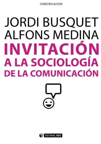 9788490641026: Invitacin a la sociologa de la comunicacin (Spanish Edition)