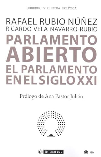 9788490644300: Parlamento abierto: El parlamento en el siglo XXI: 531 (Manuales)