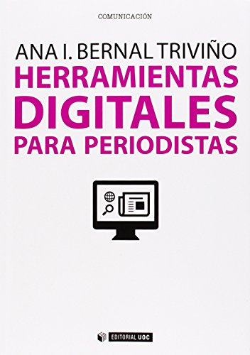 Stock image for HERRAMIENTAS DIGITALES PARA PERIODISTAS for sale by Siglo Actual libros