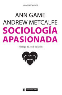 Stock image for SOCIOLOGA APASIONADA for sale by KALAMO LIBROS, S.L.