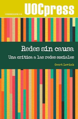 Stock image for Redes sin causa : una cr?tica a las redes sociales for sale by Reuseabook