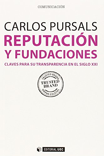 Imagen de archivo de REPUTACIN Y FUNDACIONES a la venta por Siglo Actual libros